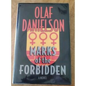 Marks of the Forbidden - Hardcover By Olaf Danielson VERY GOOD Signed Free Ship